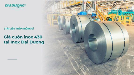 Giá cuộn inox 430 tại Inox Đại Dương
