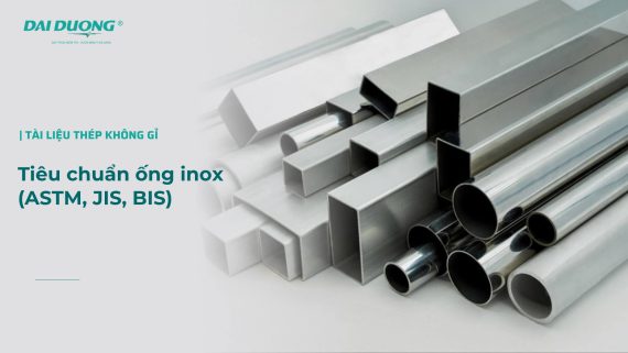 Tiêu chuẩn ống inox Đại Dương