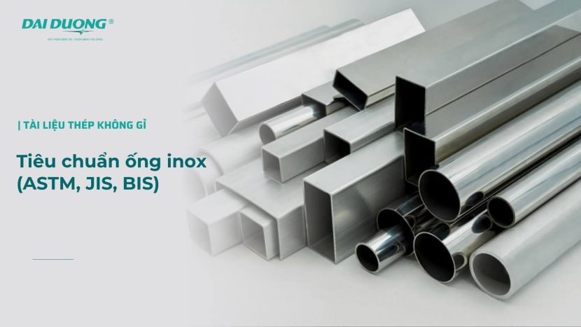 Tiêu chuẩn ống inox Đại Dương