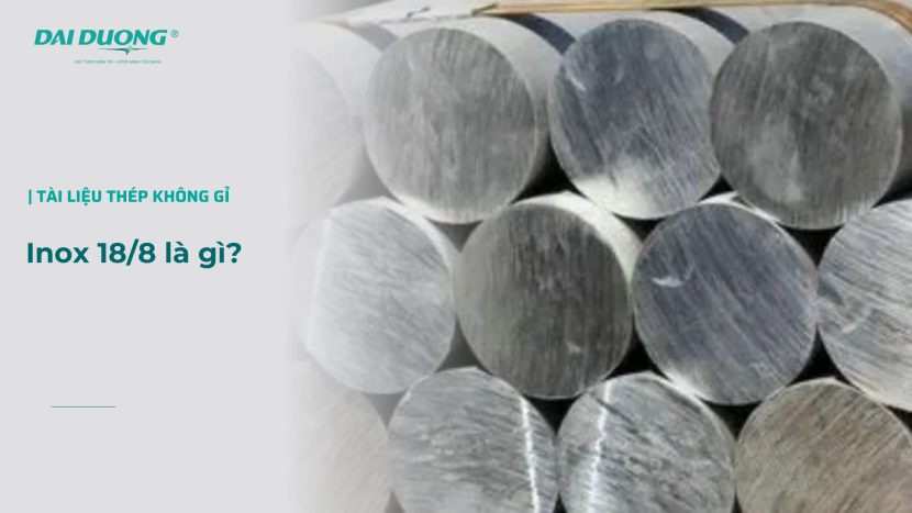 inox 18/8 là gì