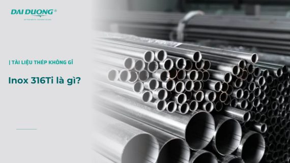 Inox 316 Ti là gì